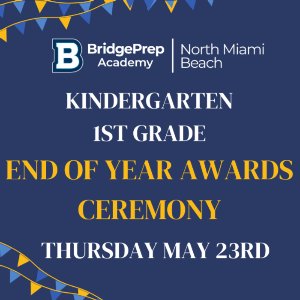 Kindergarten - 1st Grade End of Year Award Ceremony